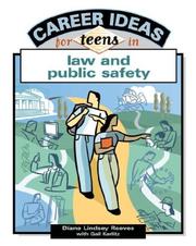 Front cover of Career Ideas For Teens In Law And Public Safety (Career Ideas for Teens) by Diane Lindsey Reeves