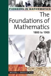 Cover of The foundations of mathematics by Bradley, Michael J.