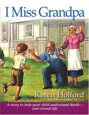 Front cover of I Miss Grandpa by Karen Holford