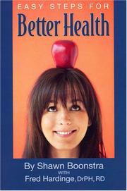Front cover of Easy Steps For Better Health by Shawn Boonstra