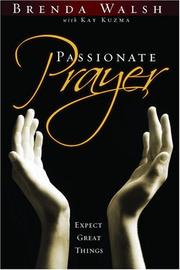 Cover of Passionate Prayer by Brenda Walsh