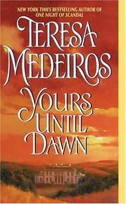 Cover of Yours Until Dawn by Teresa Medeiros