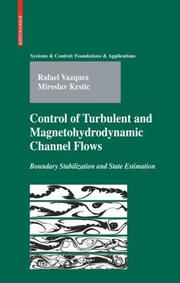 Front cover of Control of turbulent and magnetohydrodynamic channel flows by Rafael Vazquez