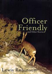 Front cover of Officer Friendly and other stories by Lewis Robinson