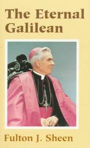 Cover of The eternal Galilean by Fulton J. Sheen