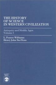 Front cover of The history of science in Western civilization by L. Pearce Williams
