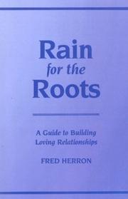 Cover of Rain for the roots by Fred Herron