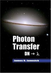 Front cover of Photon Transfer (SPIE Press Monograph Vol. PM170) by James R. Janesick