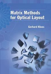 Cover of Matrix Methods for Optical Layout (SPIE Tutorial Text Vol. TT77) by Gerhard Kloos