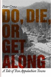 Cover of Do, Die, or Get Along by Peter Crow