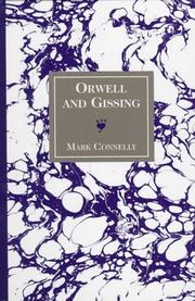 Front cover of Orwell and Gissing by Mark Connelly