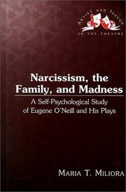 Front cover of Narcissism, the family, and madness by Maria T. Miliora