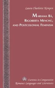 Front cover of Mariama Bâ, Rigoberta Menchú, and Postcolonial Feminism by Laura Charlotte Kempen