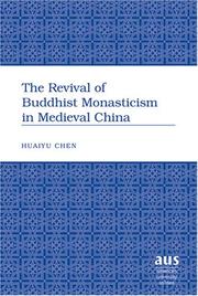 Cover of The Revival of Buddhist Monasticism in Medieval China by Huaiyu Chen