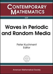 Front cover of Waves in periodic and random media by AMS-IMS-SIAM Joint Summer Research Conference on Waves in Periodic and Random Media (2002 Mount Holyoke College)