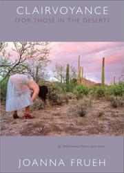 Front cover of Clairvoyance (For Those In The Desert) by Joanna Frueh