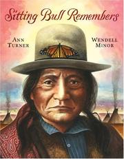 Front cover of Sitting Bull Remembers by Ann Warren Turner