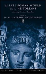 Cover of The late Roman world and its historian by Jan Willem Drijvers