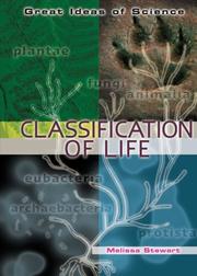 Front cover of Classification of Life (Great Ideas of Science) by Melissa Stewart