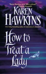 Cover of How to treat a lady by Karen Hawkins