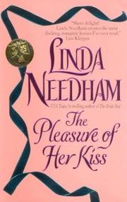 Front cover of The Pleasure of Her Kiss by Linda Needham