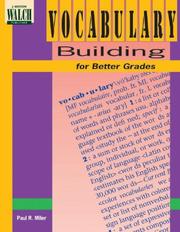 Front cover of Vocabulary building for better grades by Paul R Miler