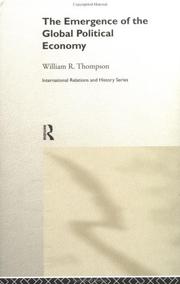 Front cover of The Emergence of the Global Political Economy by Willia Thompson