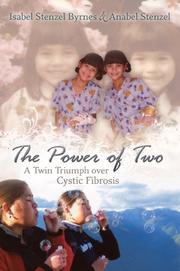 Front cover of The power of two by Isabel Stenzel Byrnes