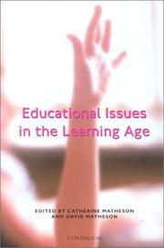 Cover of Educational issues in the learning age by David Matheson