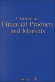 Front cover of An Introduction to Financial Products and Markets by Lindsay Fell