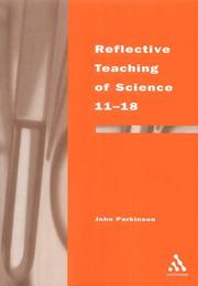 Front cover of Reflective Teaching of Science 11-18 by John Parkinson