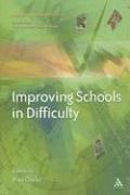 Cover of Improving Schools In Difficulty (Improving Schools) by Paul Clarke