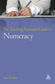 Front cover of The Teaching Assistant's Guide to Numeracy (Teaching Assistants) by Sara Fielder
