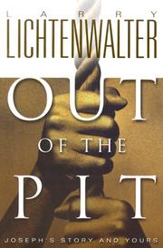 Front cover of Out of the Pit by Larry Lee Lichtenwalter