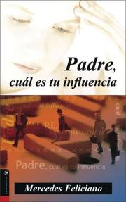 Front cover of Padre, ¿cuál es tu influencia? by Mercedes Feliciano