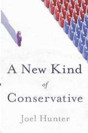 Front cover of A new kind of conservative by Joel C. Hunter