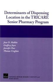 Front cover of Determinants of Dispensing Location in the TRICARE Senior Pharmacy Program by Jesse Malkin