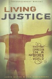 Front cover of Living justice by Jamie Gates