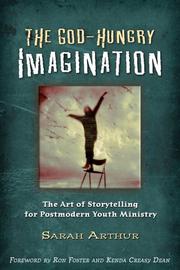 Front cover of The God-Hungry Imagination by Sarah Arthur