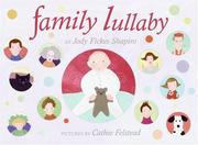 Front cover of Family Lullaby by Jody Fickes Shapiro