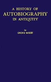 Front cover of A History of Autobiography in Antiquity Volume 1 by Georg Misch