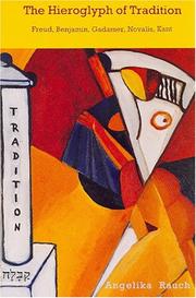 Front cover of The Hieroglyph of Tradition by Angelika Rauch