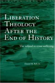 Front cover of Liberation Theology After the End of History by Daniel Bell