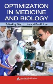 Front cover of Optimization in medicine and biology by Gino J. Lim