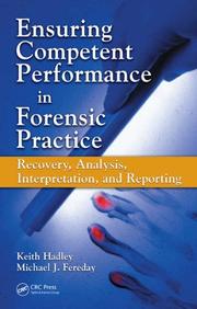 Cover of Ensuring competent performance in forensic practice by Keith Hadley