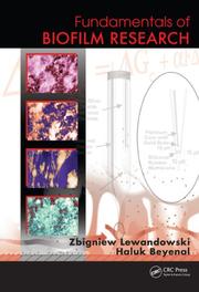 Front cover of Fundamentals of biofilm research by Zbigniew Lewandowski
