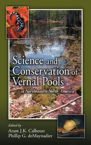 Front cover of Science and conservation of vernal pools in northeastern North America by Aram J. K. Calhoun