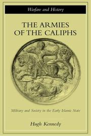 Cover of The Armies of the Caliphs by Hugh (Hugh N.) Kennedy