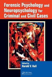 Front cover of Forensic Psychology and Neuropsychology for Criminal and Civil Cases by Harold V. Hall