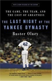 Front cover of The Last Night of the Yankee Dynasty by Buster Olney